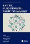 Blockchain, IoT, and AI Technologies for Supply Chain Management cover