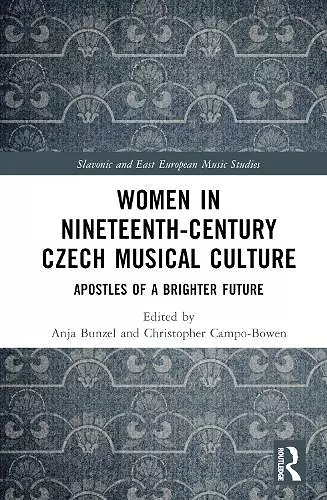 Women in Nineteenth-Century Czech Musical Culture cover