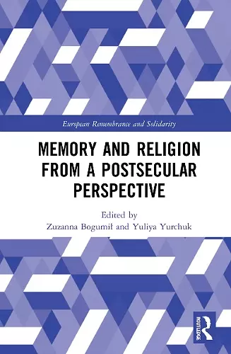 Memory and Religion from a Postsecular Perspective cover