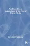 Audience Genre Expectations in the Age of Digital Media cover