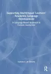 Supporting Multilingual Learners’ Academic Language Development cover