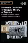 Ferenczi's Confusion of Tongues Theory of Trauma cover