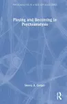 Playing and Becoming in Psychoanalysis cover