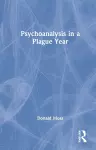 Psychoanalysis in a Plague Year cover