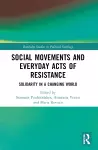 Social Movements and Everyday Acts of Resistance cover