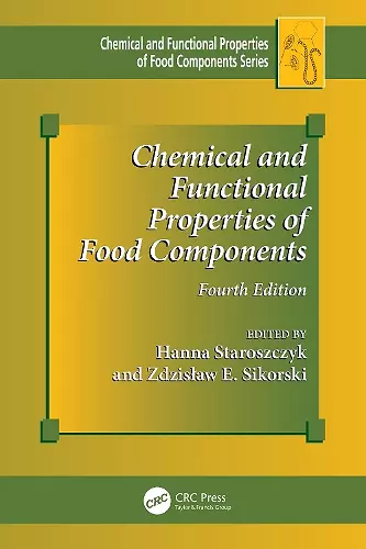 Chemical and Functional Properties of Food Components cover