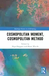 Cosmopolitan Moment, Cosmopolitan Method cover