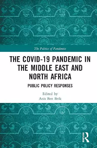 The COVID-19 Pandemic in the Middle East and North Africa cover