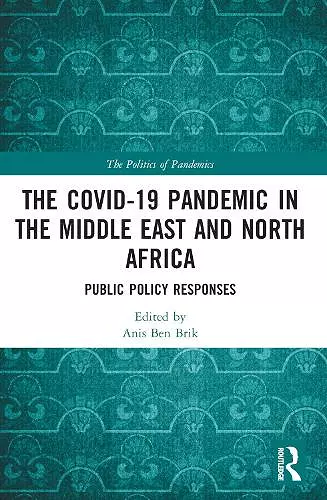 The COVID-19 Pandemic in the Middle East and North Africa cover