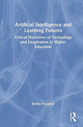 Artificial Intelligence and Learning Futures cover