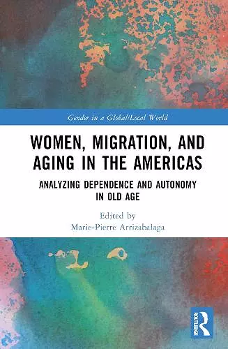 Women, Migration, and Aging in the Americas cover