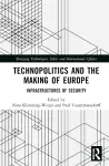 Technopolitics and the Making of Europe cover