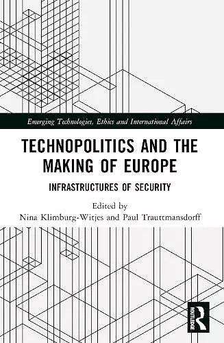 Technopolitics and the Making of Europe cover