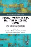 Inequality and Nutritional Transition in Economic History cover