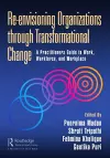 Re-envisioning Organizations through Transformational Change cover