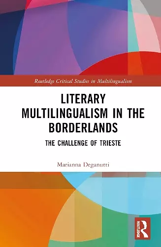 Literary Multilingualism in the Borderlands cover