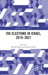 The Elections in Israel, 2019–2021 cover