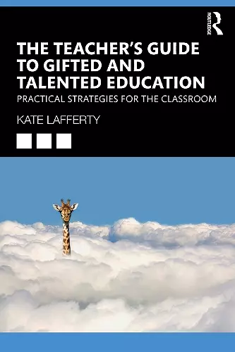 The Teacher’s Guide to Gifted and Talented Education cover