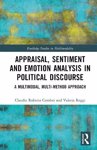 Appraisal, Sentiment and Emotion Analysis in Political Discourse cover