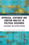 Appraisal, Sentiment and Emotion Analysis in Political Discourse cover