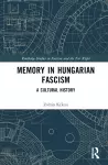 Memory in Hungarian Fascism cover