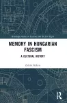 Memory in Hungarian Fascism cover