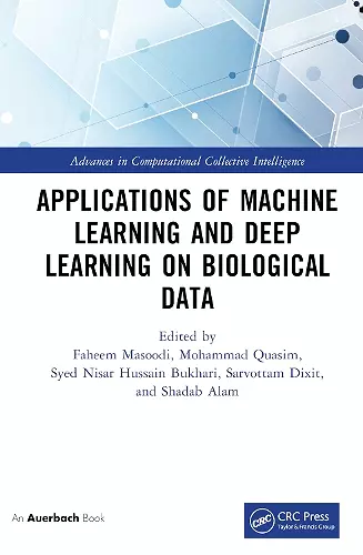 Applications of Machine Learning and Deep Learning on Biological Data cover