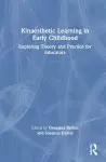 Kinaesthetic Learning in Early Childhood cover