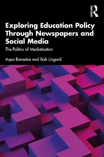 Exploring Education Policy Through Newspapers and Social Media cover