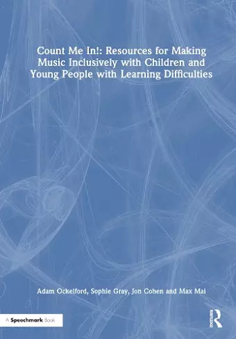 Count Me In!: Resources for Making Music Inclusively with Children and Young People with Learning Difficulties cover