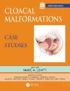 Cloacal Malformations: Case Studies cover