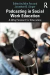 Podcasting in Social Work Education cover