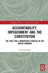 Accountability, Impeachment and the Constitution cover