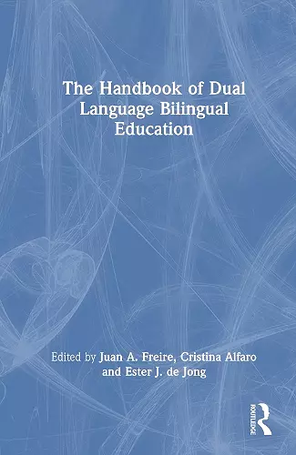 The Handbook of Dual Language Bilingual Education cover