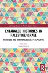 Entangled Histories in Palestine/Israel cover