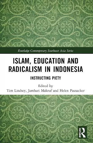 Islam, Education and Radicalism in Indonesia cover