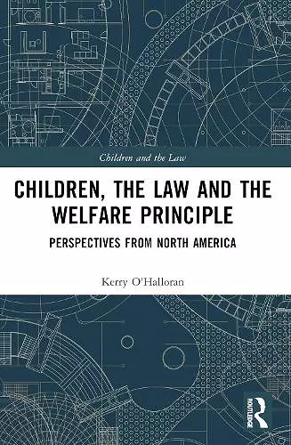 Children, the Law and the Welfare Principle cover