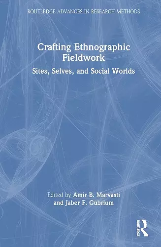 Crafting Ethnographic Fieldwork cover