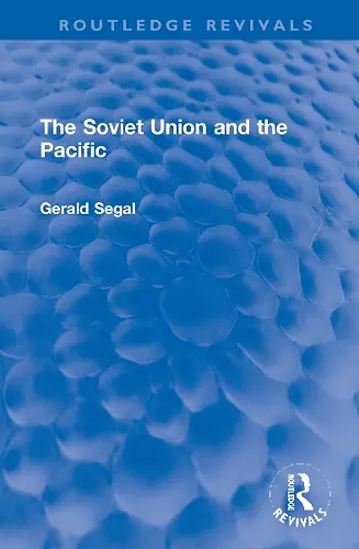 The Soviet Union and the Pacific cover