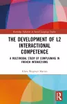 The Development of L2 Interactional Competence cover