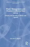 Water Management and Violent Conflict in East Africa cover