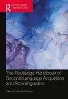 The Routledge Handbook of Second Language Acquisition and Sociolinguistics cover