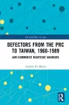 Defectors from the PRC to Taiwan, 1960-1989 cover