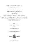 The Levant Voyage of the Blackham Galley (1696-1698) cover