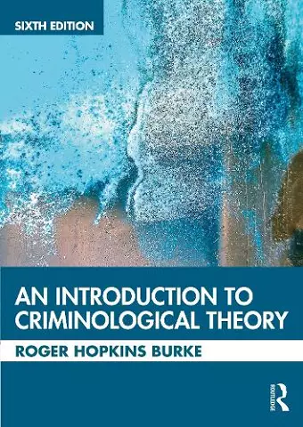 An Introduction to Criminological Theory cover