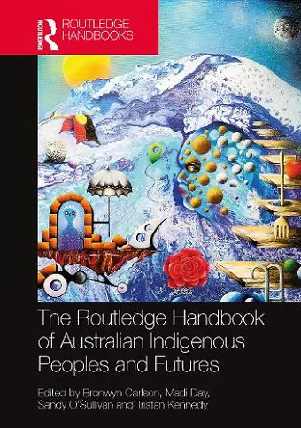 The Routledge Handbook of Australian Indigenous Peoples and Futures cover