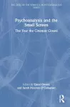 Psychoanalysis and the Small Screen cover