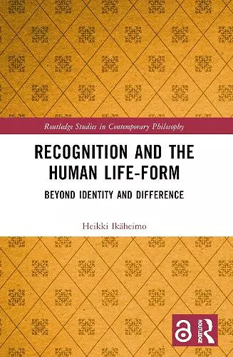 Recognition and the Human Life-Form cover