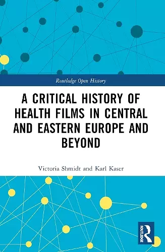 A Critical History of Health Films in Central and Eastern Europe and Beyond cover