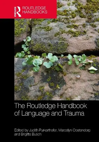 The Routledge Handbook of Language and Trauma cover